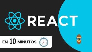 Aprende React js en 10 minutos - Tutorial desde Cero para Principiantes