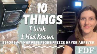 Harvest Right Freeze Dryer - 10 Things I Wish I Had Known -Freeze Dried Fridays FDF