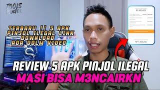 Review 5 APK pinjol ilegal terbaru yang gak aman di galbay Galbay pinjol ilegal 2024