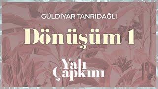 Dönüşüm 1 Yalı Çapkını Original Soundtrack Vol.2 - Güldiyar Tanrıdağlı