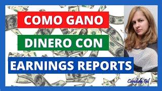 COMO GANAR DINERO CON LOS EARNINGS REPORT - TUTORIAL DE TRADING PARA PRINCIPIANTES