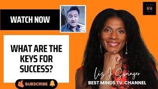 What Are The Keys To Success  Best Minds TV