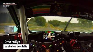 Drivers Eye on the Nürburgring Nordschleife - Porsche 911 GT3 R