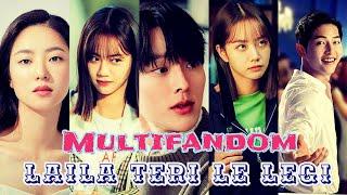 Laila Teri Le Legi  New Korean Mix Hindi Song 2021  MULTIFANDOM️