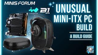 LIVE Uniquely Unusual Mini-ITX PC Build - #InWin #minisforum