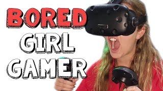 Girl Gamer - Bored Ep 46  Viva La Dirt League VLDL