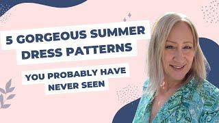 5 Gorgeous Summer Dress Patterns Youve probably never seen before