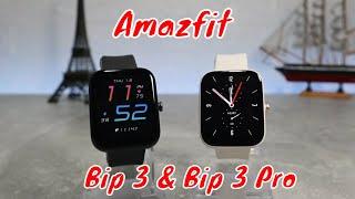 Amazfit Bip 3 & Bip 3 Pro Compare and review