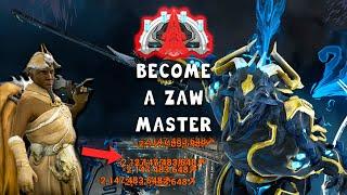 HOW TO BECOME A ZAW MASTER - Warframe