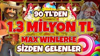 Slot Oyunları  Sizden Gelenler  90 TLden 1.3 Milyon TL  Küçük Kasa Büyük Kazançlar  MAX WİNLER