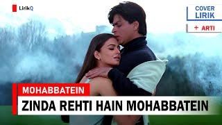 Zinda Rehti Hain  Ost. Mohabbatein Lirik Terjemahan