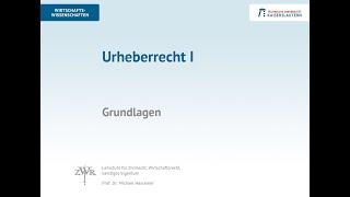 Immaterialgüterrecht 2 Urheberrecht - Grundlagen