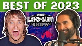 Best of 2023  The Leo & Danny Show