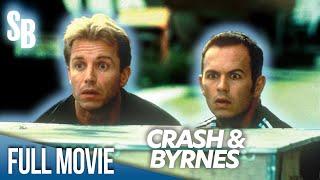 Crash and Byrnes 2000  Wolf Larson  Greg Ellis  Sandra Lindquist  Full Movie