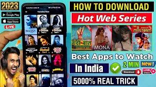 Best Apps To Watch Hot Web Series In 2024  Hot Web Series Kaise Dekhe Mobile Free  Hot Web Series