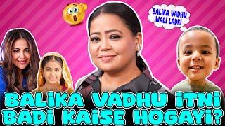 Balika Vadhu Itni Badi Kaise Hogayi   Bharti Singh  Haarsh Limbachiyaa  Golla