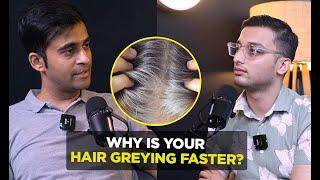 Why Is Your Hair Greying Faster?  Dr. Ankur Sarin  OMG with Divas Gupta