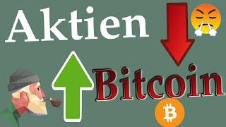 Bitcoin vor Bullrun - Aktien vor Crash?