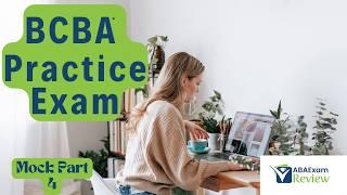 BCBA® Full Mock Exam 2024 Practice Questions Review  ABA Exam Review Practice Exam Part 4