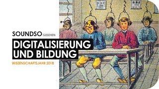 Digitalisierung der Bildung  Wie digital darfs denn sein? #Wissenschaftsjahr