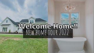 NEW HOUSE TOUR 2022  WELCOME TO OUR NEW HOME