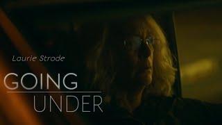 Laurie Strode - Going Under #edit #lauriestrode #halloween