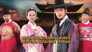 REKOMENDASI DRAMA KOREA BERTEMA KERAJAAN TERBAIK