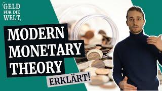 Was ist die Modern Monetary Theory MMT? deutsch