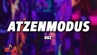 BHZ - ATZENMODUS Lyrics