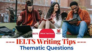 IELTS Writing Tips  Thetamic Questions
