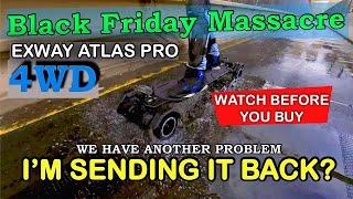 Exway Atlas Pro Black Friday Massacre - Its Not Over Yet