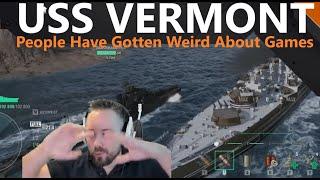 Vermont - People Have Gotten Weird About Games