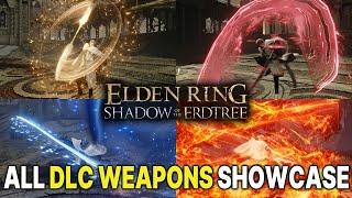 ELDEN RING All 70 New DLC Weapons Showcase Shadow of the Erdtree All Unique Skills Movesets