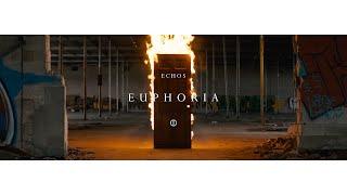 Echos - Euphoria Official Video