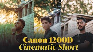 Canon 1200D Cinematic Video