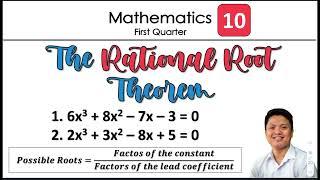 The Rational Root Theorem  Mathematics  Grade 10