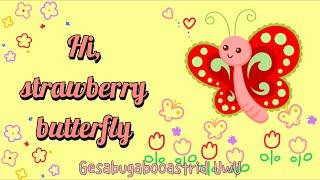 Strawberry Butterfly Lyrics + Cover Video  Cover by Gesa