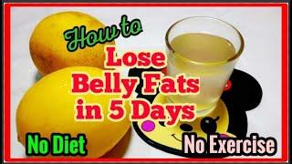 How to lose Belly Fat in 3 days Super Fast NO DIET-NO EXERCISE Weight Loss Drink
