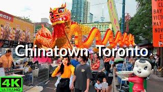 【4K】CHINATOWN TORONTO SPADINA  TORONTO CHINATOWN FESTIVAL