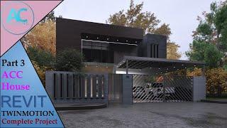 ACC House  Part 3  Complete Step By Step Project  Revit and Twinmotion Tutorial