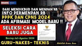 INFO PERMENPAN RB  CASN 2024‼️MODEL BARU  AFIRMASI PPPK 2024‼️