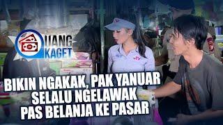 UANG KAGET EPISODE 375 - Bikin Ngakak Pak Yanuar Selalu Ngelawak Pas Belanja Ke Pasar