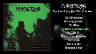 Murderess - The Last Thing You Will Ever See​.​.​. LP FULL ALBUM 2010 - Black MetalD-BeatCrust