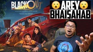 Blackout Movie Review  Yogi Bolta Hai