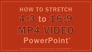 How to Stretch 4x3 to 16x9 Aspect Ratio Video in PowerPoint