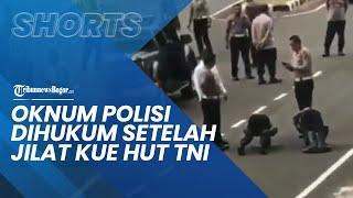 Videonya Viral setelah Jilat Kue HUT TNI 2 Oknum Polisi Ini Dihukum Merangkak di Aspal