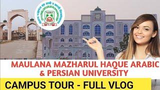 Maulana Mazharul Arabic and Persian University Patna  maulana mazharul Haque university campus