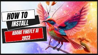 How to  install Adobe Firefly AI  Full Installation without error  #adobe #tech