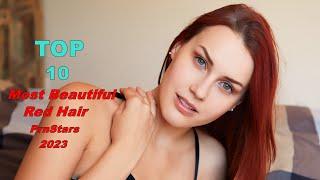 Top 10 Most Beautiful Red Hair Prnstars of 2023