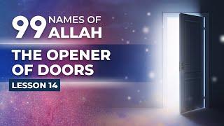 1440 Al Fattah  99 Names Of Allah